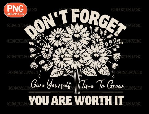 Download Give Yourself Time PNG, Self Love Design - Self love Collection